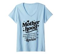 Femme Citation de maternité Some Days I Rock It | Funny Honest Mom Life T-Shirt avec Col en V
