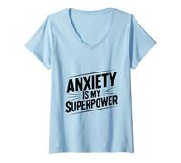 Femme Citation de Motivation Anxiety is My Superpower T-Shirt avec Col en V