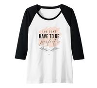 Femme Citation de Motivation de l'amour de soi, état d'esprit Positif imparfait Manche Raglan