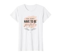 Femme Citation de Motivation de l'amour de soi, état d'esprit Positif imparfait T-Shirt