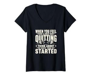 Femme Citation de Motivation de Remise en Forme Pourquoi Vous Avez commencé l'entraînement T-Shirt avec Col en V