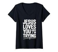 Femme Citation de Motivation Jesus Loves You and I'm Trying T-Shirt avec Col en V