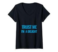 Femme Citation de Motivation Trust Me I am a Delight Millionaire T-Shirt avec Col en V