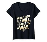 Femme Citation de Motivation Where There is a Will, There's a Way T-Shirt avec Col en V
