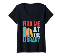 Femme Citation des Livres Find Me at The Library T-Shirt avec Col en V