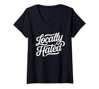 Femme Citation drôle d'attitude Sarcastique localement détestée T-Shirt avec Col en V