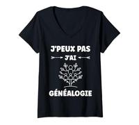 Femme Citation généalogique humour j'peux pas j'ai Généalogie T-Shirt avec Col en V