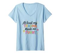 Femme Citation humoristique « At Least My Trauma Made Me » T-Shirt avec Col en V