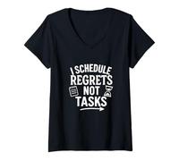 Femme Citation humoristique « I Schedule Regrets Not Tasks » T-Shirt avec Col en V