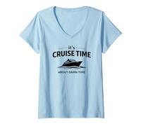 Femme Citation Humoristique « It's Cruise Time About Damn Time » T-Shirt avec Col en V