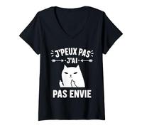 Femme Citation Humour J'peux Pas J'Ai Pas Envie T-Shirt avec Col en V
