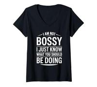 Femme Citation I Am Not Bossy Just Know What You Should Be Doing T-Shirt avec Col en V
