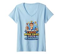 Femme Citation « I Have More Than Four Questions Odd Humor Statement » T-Shirt avec Col en V