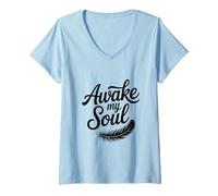Femme Citation inspirante Awake My Soul T-Shirt avec Col en V