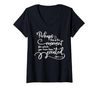 Femme Citation inspirante du Verset de la Bible - Perhaps This is The Moment T-Shirt avec Col en V