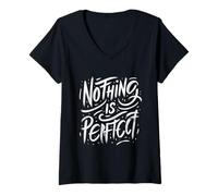 Femme Citation Manuscrite - Rien n'est Parfait T-Shirt avec Col en V