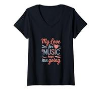 Femme Citation My Love for Music Keeps Me Going T-Shirt avec Col en V