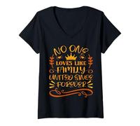 Femme Citation No One Loves Like Family United Since Forever T-Shirt avec Col en V