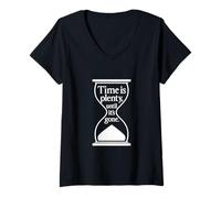 Femme Citation philosophique Time Is Plenty Until It's Gone T-Shirt avec Col en V