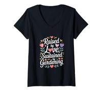 Femme Citation « Raised by Love Sustained by Gardening » T-Shirt avec Col en V