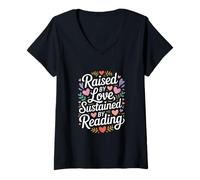 Femme Citation « Raised by Love Sustained by Reading » T-Shirt avec Col en V