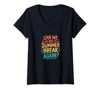 Femme Citation rétro « Can We Do Summer Break Again » T-Shirt avec Col en V