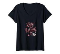 Femme Citation Sarcastique Amusante « Late But Worth It » T-Shirt avec Col en V