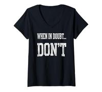 Femme Citation Vintage « When in Doubt, Don't Funny », Sarcastique T-Shirt avec Col en V