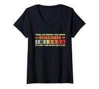 Femme Citation When Life Brings You Down 1N23456 Rider T-Shirt avec Col en V