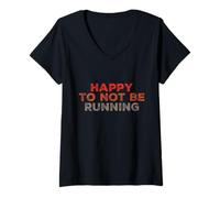 Femme Citations drôles de coureur I Hate Running Happy Not To Be Running T-Shirt avec Col en V