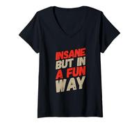 Femme Citations drôles folles drôles folles folies folles mais dans une façon amusante T-Shirt avec Col en V