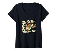 Femme Classic Go Kart Racing Driver My Go Kart va Plus Vite Que T-Shirt avec Col en V