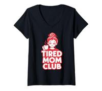 Femme Club de Maman fatiguée T-Shirt avec Col en V