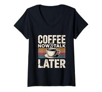 Femme Coffee Now Talk Later T-Shirt avec Col en V