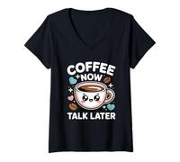 Femme Coffee Now Talk Later T-Shirt avec Col en V