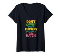 Femme Coloré : ne comptez pas vos poules avant qu'elles n'éclosent le discours T-Shirt avec Col en V