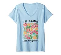 Femme Combattre l'ignorance et Non Les Droits des Immigrants T-Shirt avec Col en V