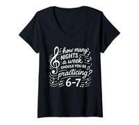 Femme Combien de Nuits par Semaine Devriez-Vous pratiquer 6-7 Citation T-Shirt avec Col en V