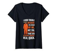 Femme Combinaison Orange I Avoid Trouble Because I'm Afraid of Me T-Shirt avec Col en V