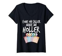Femme Come on Caller Make Me Holler Joueur de Bingo Amusant pour Femme T-Shirt avec Col en V