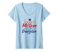 Femme Comme est la mère, sa fille est aussi - Fille des Philippines T-Shirt avec Col en V