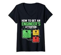 Femme Comment Attirer l'attention d'un ingénieur Blague drôle d'ingénieur T-Shirt avec Col en V