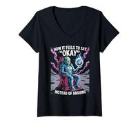 Femme Comment Ça Fait De Dire 'd'accord' Au Lieu De Discuter T-Shirt avec Col en V