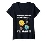 Femme Comment Organiser l'espace Party You Planet Funny Men Women Kids T-Shirt avec Col en V