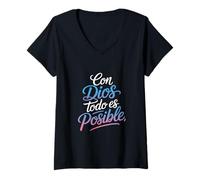 Femme Con Dios Todo ES Posible Inscription Humoristique en Espagnol T-Shirt avec Col en V