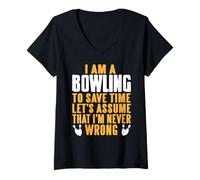 Femme Confiance Bowling Jamais Tort Blague Sarcastique T-Shirt avec Col en V