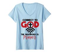 Femme Connectez-Vous à Dieu Le Mot de Passe est la prière T-Shirt avec Col en V