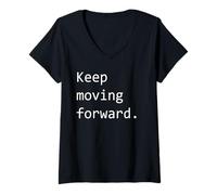 Femme Continuez à avancer T-Shirt avec Col en V