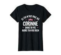 Femme Copine Humour Cadeau Personnalisé Prénom Corinne T-Shirt