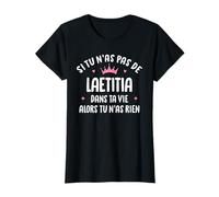 Femme Copine Humour Cadeau Personnalisé Prénom Laetitia T-Shirt